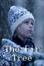 Watch The Fir Tree Moviesjoy