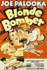 Watch The Blonde Bomber Moviesjoy