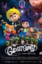 Watch Gadgetgang in Outerspace Moviesjoy
