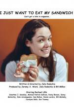 Watch I Just Want to Eat My Sandwich Moviesjoy