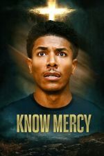 Watch Know Mercy Moviesjoy