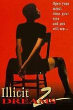 Watch Illicit Dreams 2 Moviesjoy