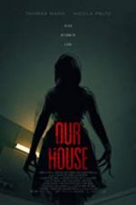 Watch Our House Moviesjoy