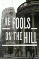 Watch The Fools on the Hill Moviesjoy
