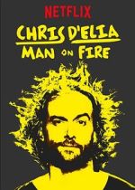 Watch Chris D'Elia: Man on Fire Moviesjoy