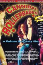 Watch Cannibal Rollerbabes Moviesjoy
