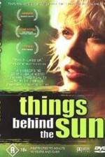 Watch Things Behind the Sun Moviesjoy