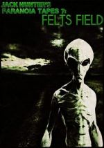 Watch Paranoia Tapes 7: Felts Field Moviesjoy