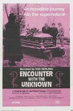 Watch Encounter with the Unknown Moviesjoy