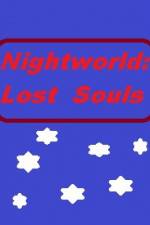 Watch Nightworld: Lost Souls Moviesjoy