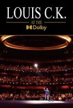 Watch Louis C.K. at the Dolby (TV Special 2023) Moviesjoy