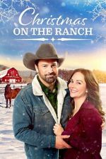 Watch Christmas on the Ranch Moviesjoy