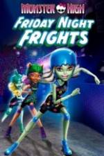 Watch Monster High: Friday Night Frights Moviesjoy