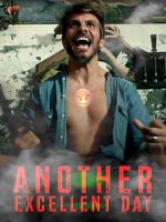Watch Another Excellent Day Moviesjoy