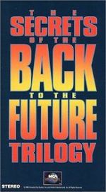 Watch The Secrets of the Back to the Future Trilogy Moviesjoy