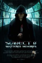 Watch Subject 0: Shattered Memories Moviesjoy