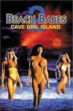Watch Beach Babes 2: Cave Girl Island Moviesjoy
