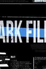 Watch The Dark Files Moviesjoy