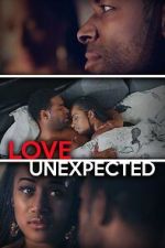 Watch Love Unexpected Moviesjoy