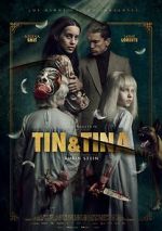 Watch Tin & Tina Moviesjoy