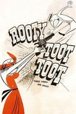 Watch Rooty Toot Toot Moviesjoy