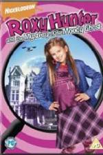Watch Roxy Hunter and the Mystery of the Moody Ghost Moviesjoy