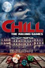 Watch Chill: The Killing Games Moviesjoy
