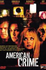 Watch American Crime Moviesjoy