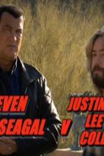 Watch Steven Seagal v Justin Lee Collins Moviesjoy