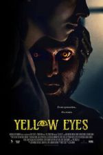 Watch Yellow Eyes Moviesjoy