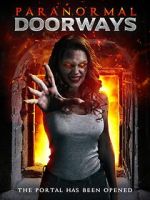 Watch Paranormal Doorways Moviesjoy