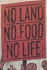 Watch No Land No Food No Life Moviesjoy