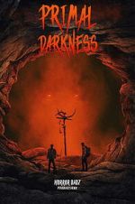 Watch Primal Darkness Moviesjoy