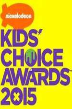 Watch Nickelodeon Kids\' Choice Awards 2015 Moviesjoy