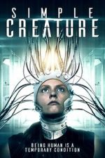 Watch Simple Creature Moviesjoy