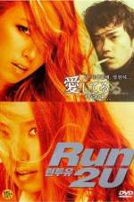 Watch Run 2 U Moviesjoy