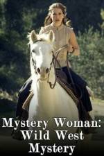 Watch Mystery Woman: Wild West Mystery Moviesjoy