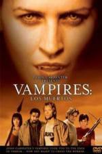 Watch Vampires Los Muertos Moviesjoy