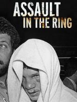 Watch Assault in the Ring Moviesjoy
