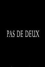 Watch Pas de deux Moviesjoy