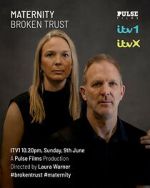 Watch Maternity: Broken Trust Moviesjoy