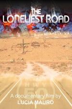 Watch The Loneliest Road Moviesjoy