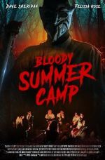 Watch Bloody Summer Camp Moviesjoy