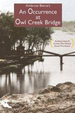 Watch An Occurence at Owl Creek Bridge Moviesjoy