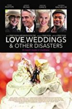 Watch Love, Weddings & Other Disasters Moviesjoy