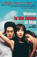 Watch Woman Is the Future of Man Moviesjoy