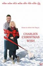 Watch Charlie\'s Christmas Wish Moviesjoy