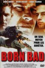 Watch Born Bad Moviesjoy