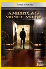 Watch America's Money Vault Moviesjoy