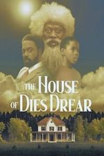 Watch The House of Dies Drear Moviesjoy